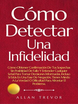 cover image of Cómo Detectar Una Infidelidad